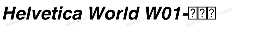 Helvetica World W01字体转换